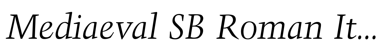 Mediaeval SB Roman Italic